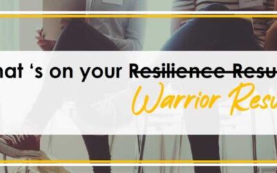 The Power of a Resilience Resume